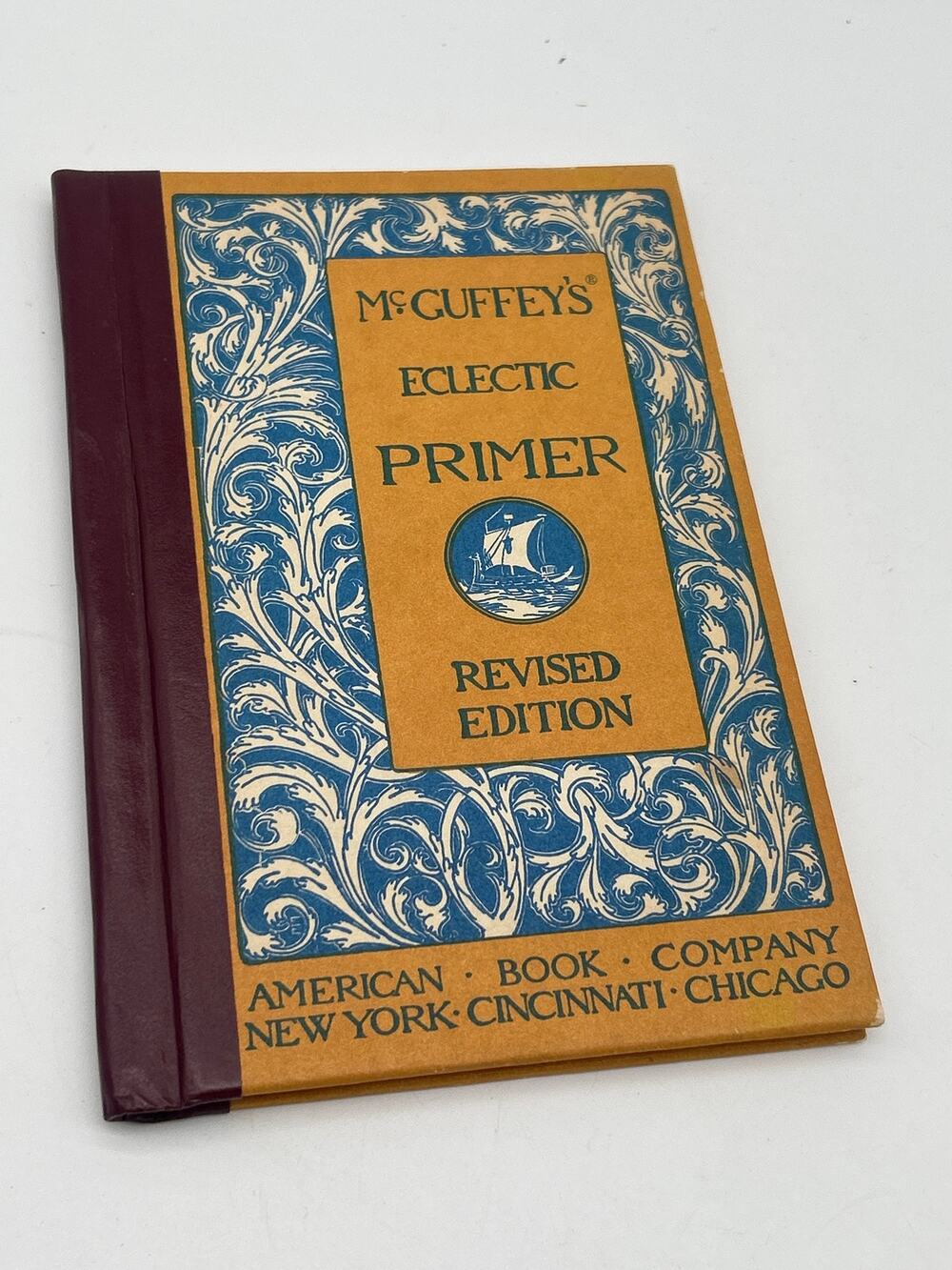 McGuffey’s Eclectic Primer Revised Edition 1909 Antique School Book Hardcover